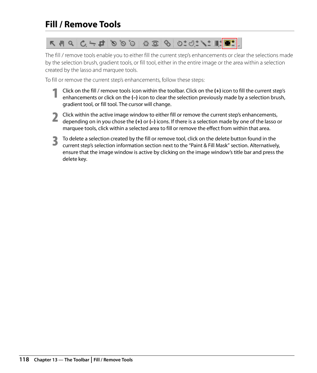 Nikon Capture NX2 user manual Fill / Remove Tools, Gradient tool, or fill tool. The cursor will change 