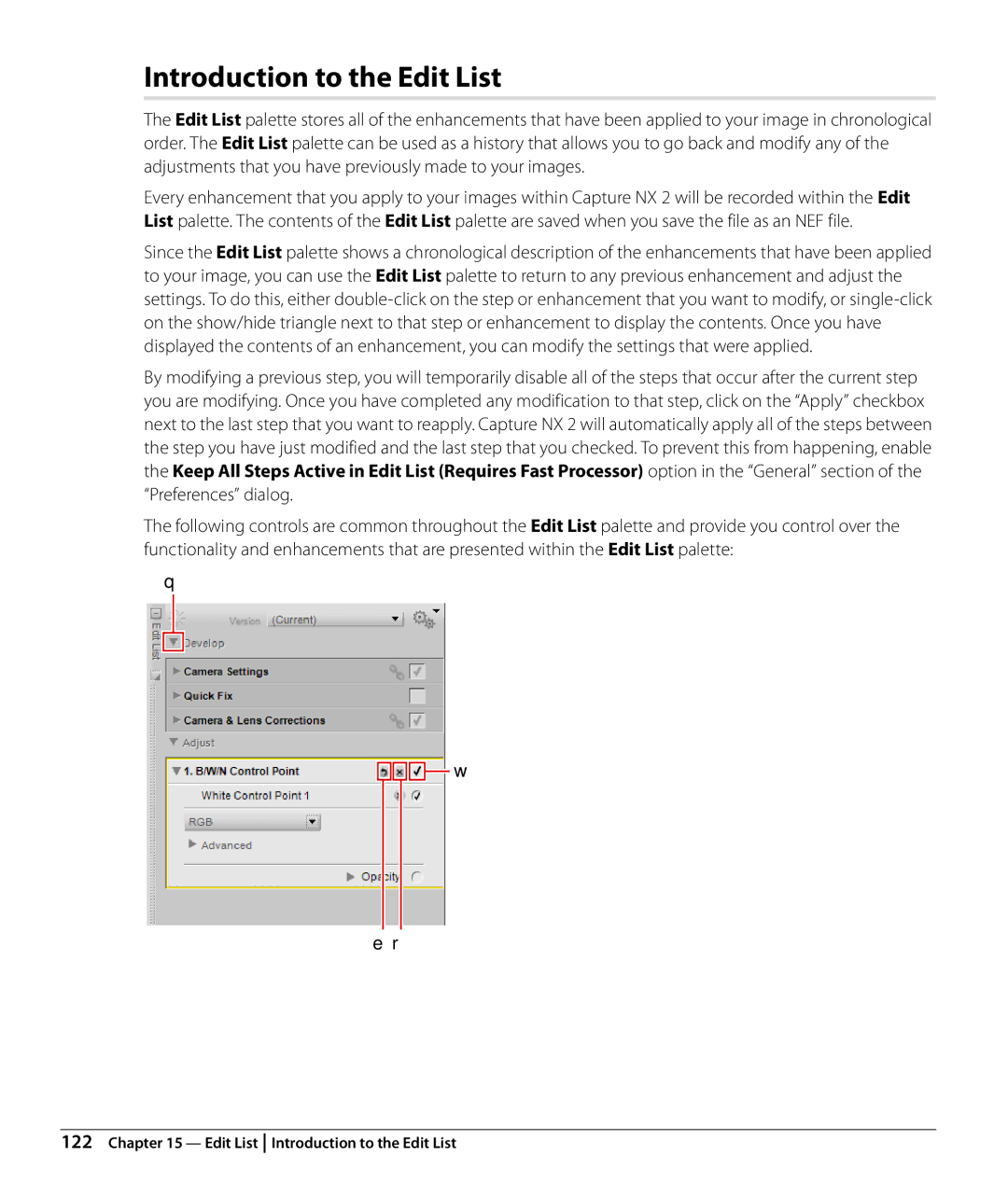 Nikon Capture NX2 user manual Introduction to the Edit List, Adjustments that you have previously made to your images 