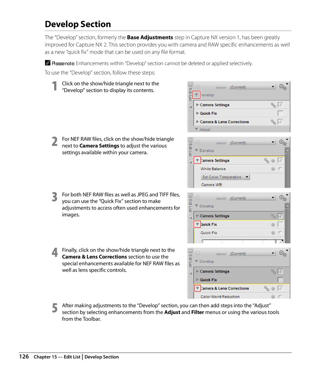 Nikon Capture NX2 Develop Section, To use the Develop section, follow these steps, Settings available within your camera 