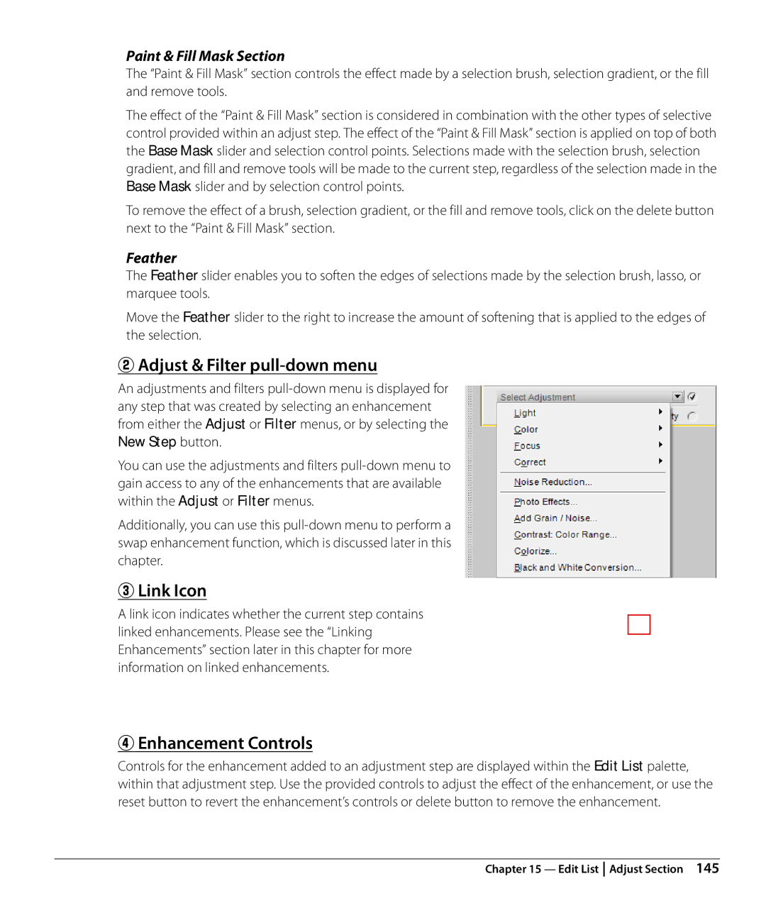 Nikon Capture NX2 Adjust & Filter pull-down menu, Link Icon, Enhancement Controls, Paint & Fill Mask Section, Feather 