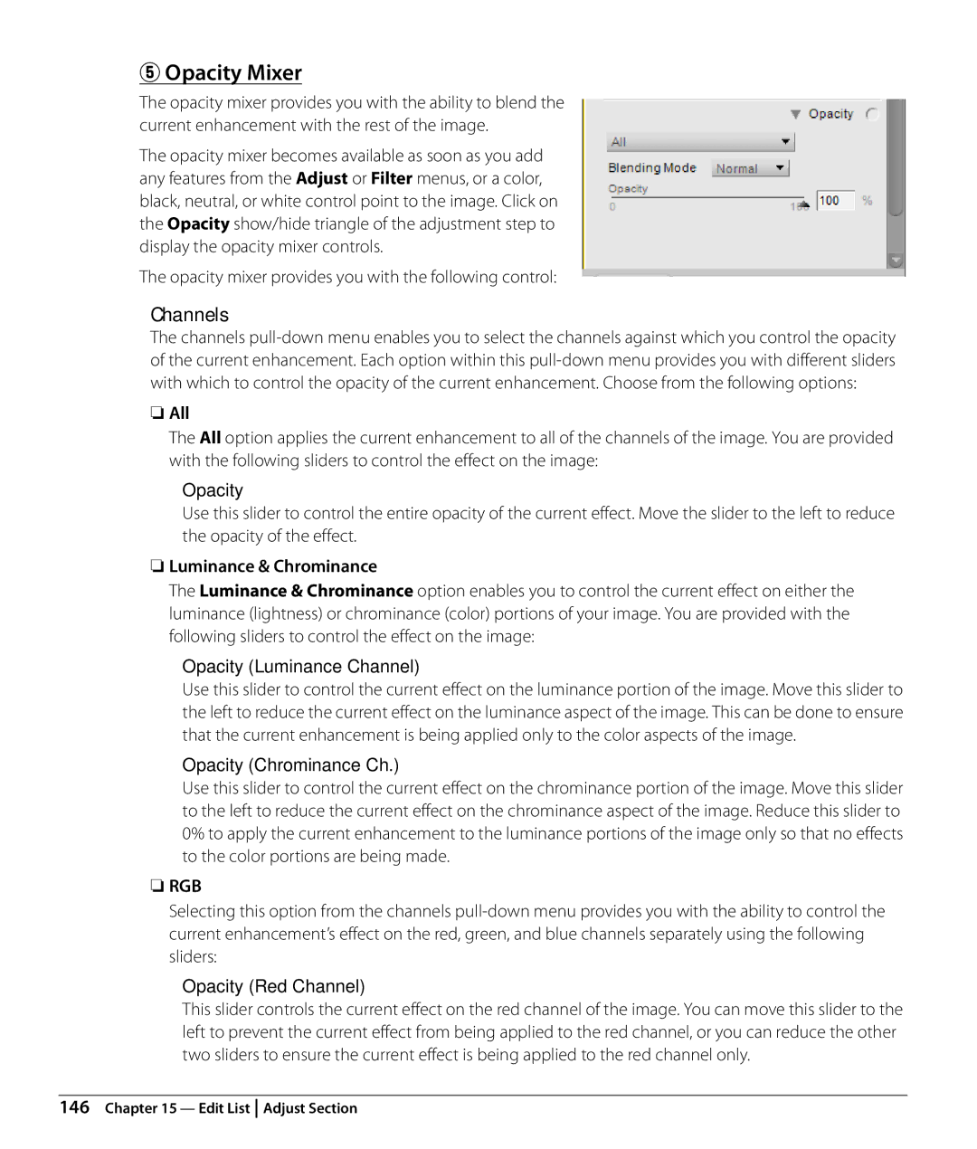 Nikon Capture NX2 user manual Opacity Mixer, Channels 