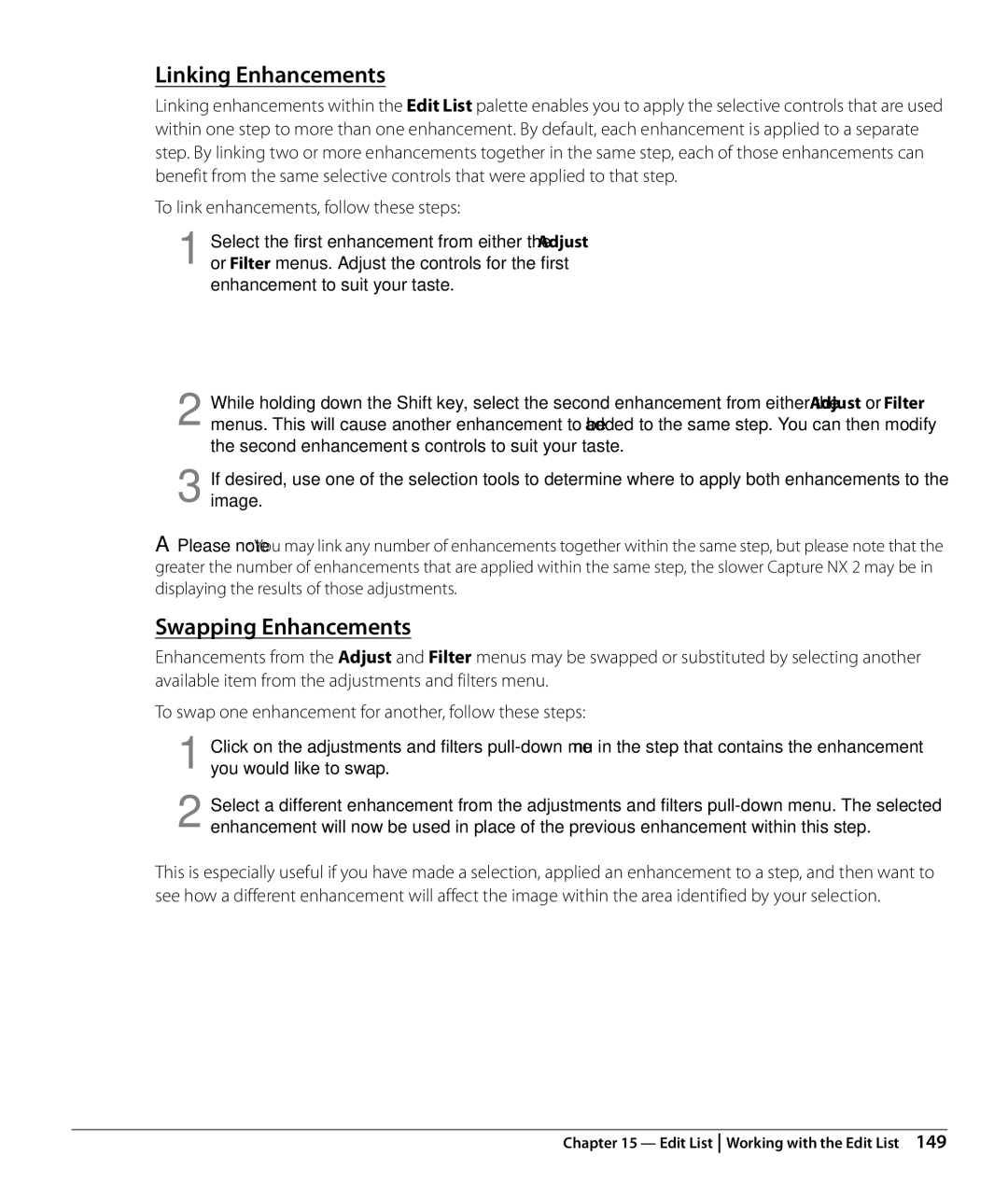 Nikon Capture NX2 user manual Linking Enhancements, Swapping Enhancements, To link enhancements, follow these steps 