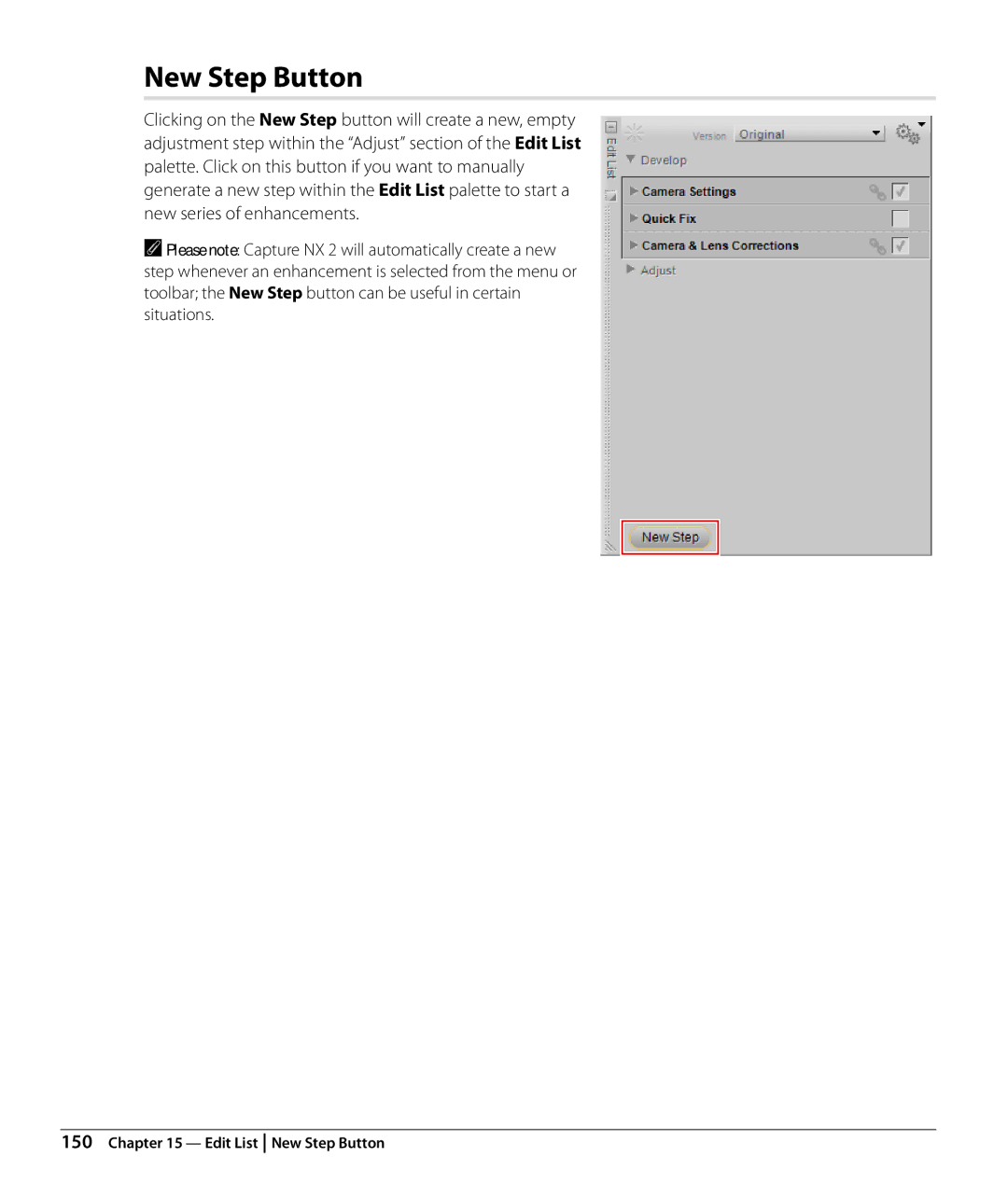 Nikon Capture NX2 user manual New Step Button, Please note Capture NX 2 will automatically create a new, Situations 