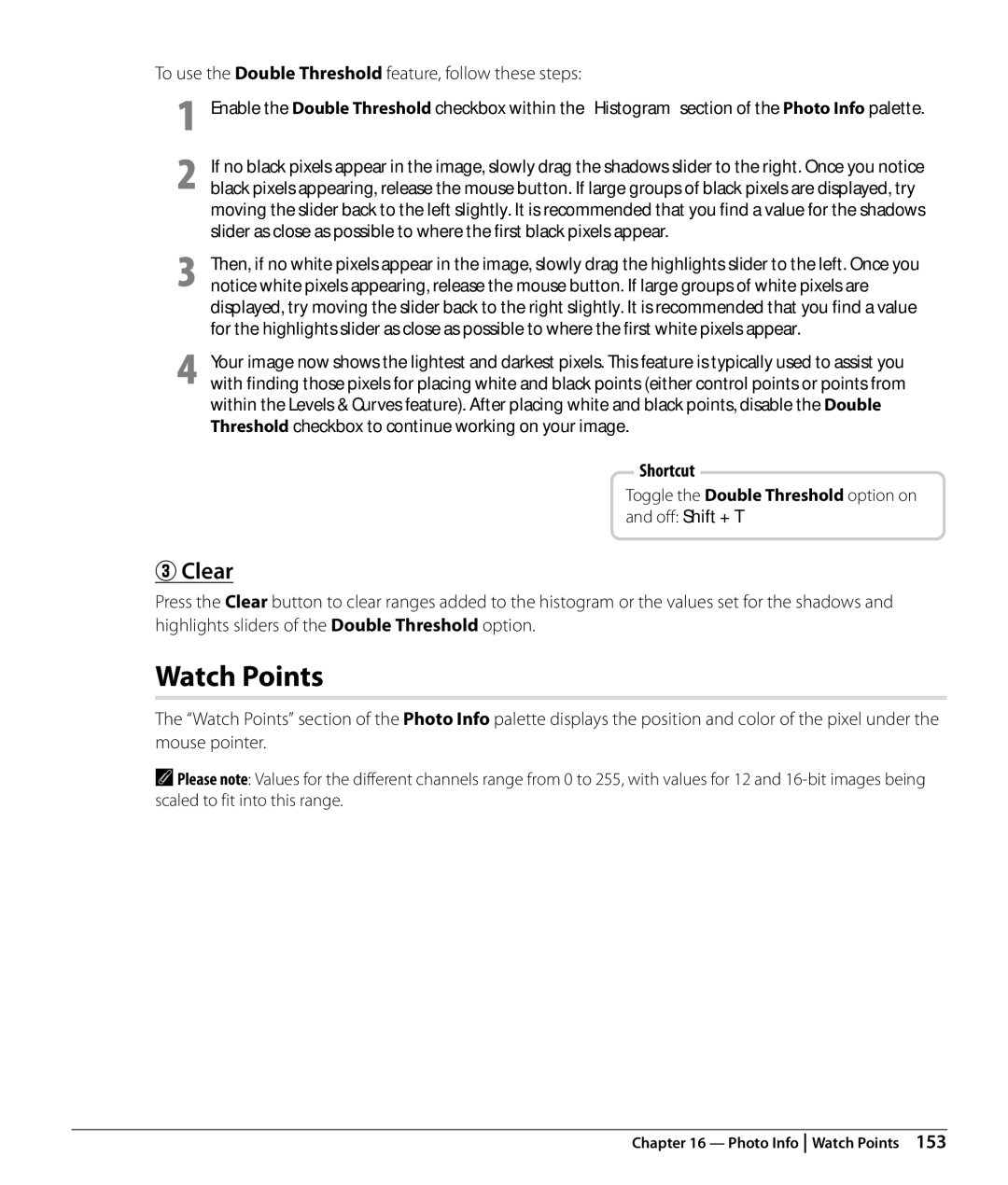 Nikon Capture NX2 user manual Watch Points, Clear, To use the Double Threshold feature, follow these steps 