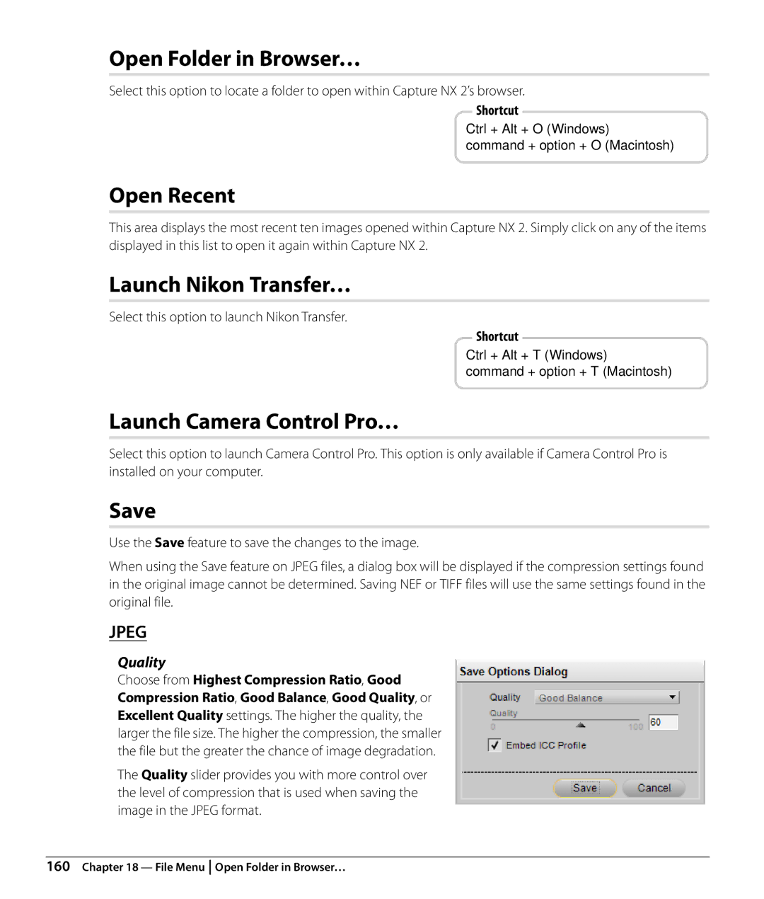 Nikon Capture NX2 Open Folder in Browser…, Open Recent, Launch Nikon Transfer…, Launch Camera Control Pro…, Save 