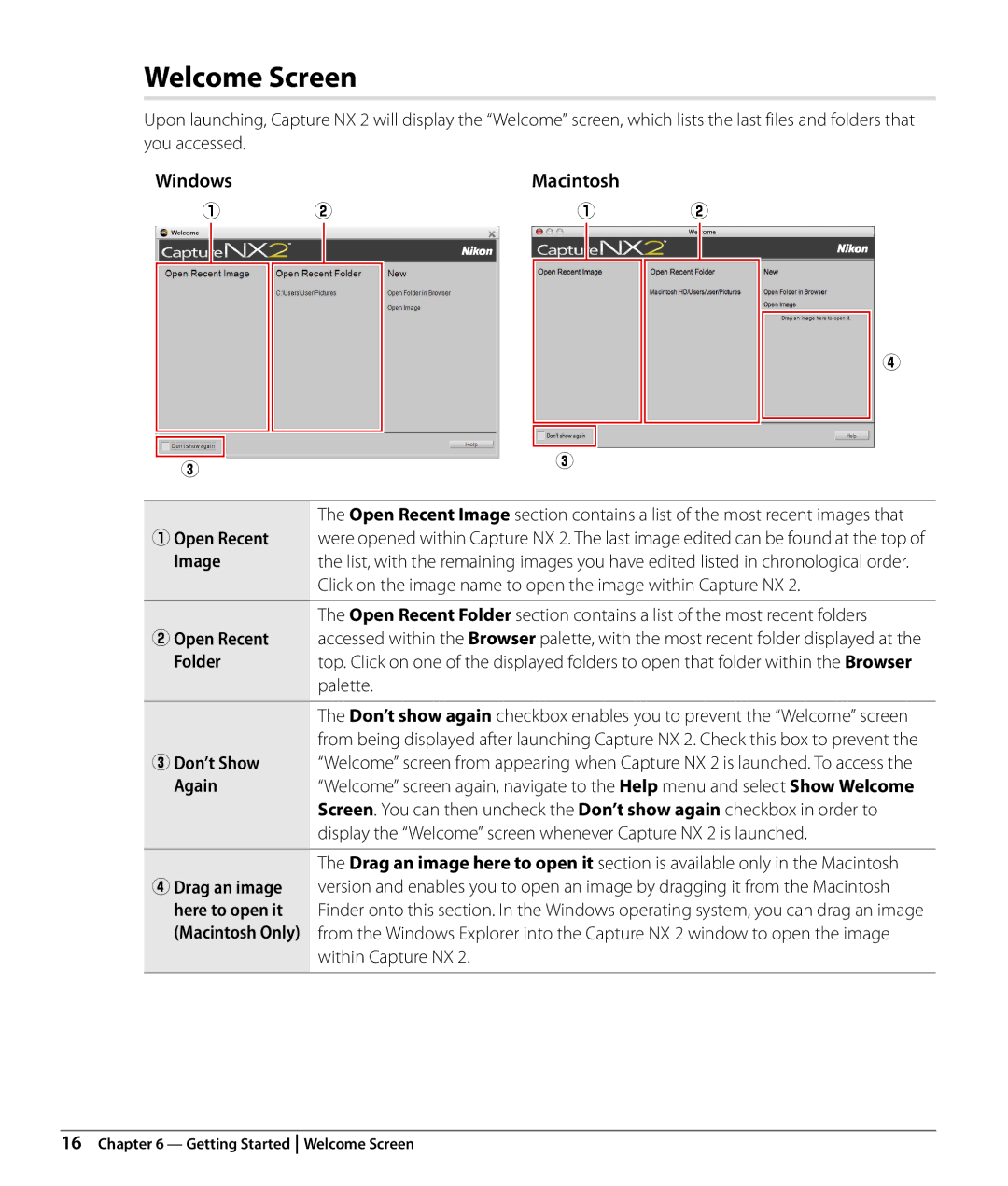 Nikon Capture NX2 user manual Welcome Screen, Windows Macintosh, EDon’t Show, Again, Within Capture NX 