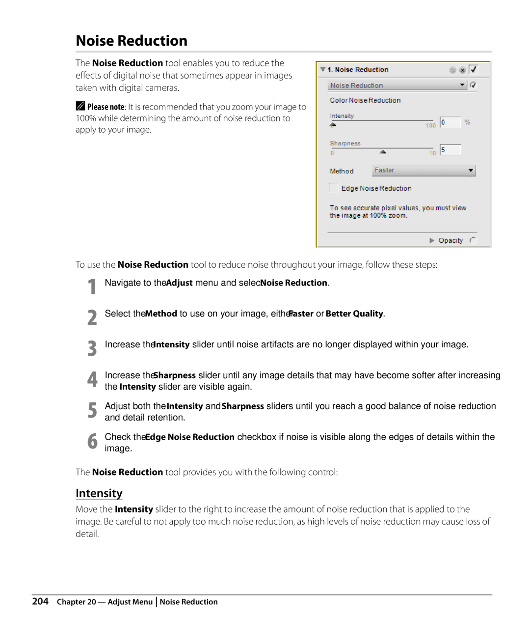 Nikon Capture NX2 user manual Noise Reduction tool provides you with the following control 