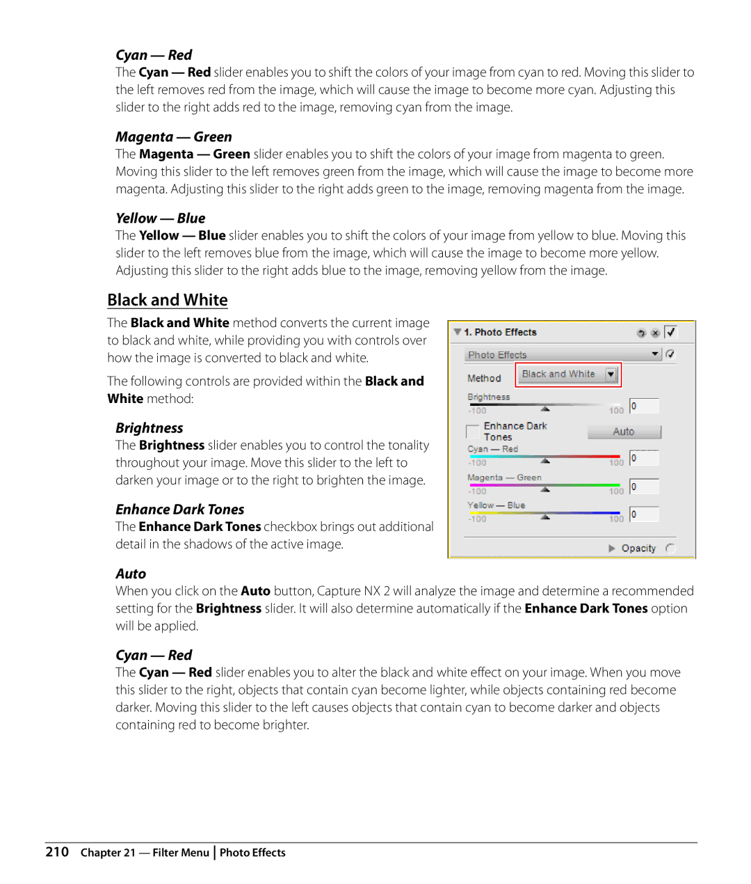 Nikon Capture NX2 user manual Black and White, Cyan Red, Magenta Green, Yellow Blue 