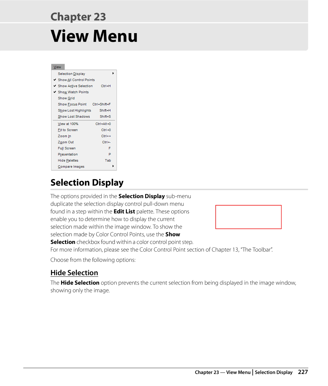 Nikon Capture NX2 user manual View Menu, Hide Selection, Options provided in the Selection Display sub-menu 