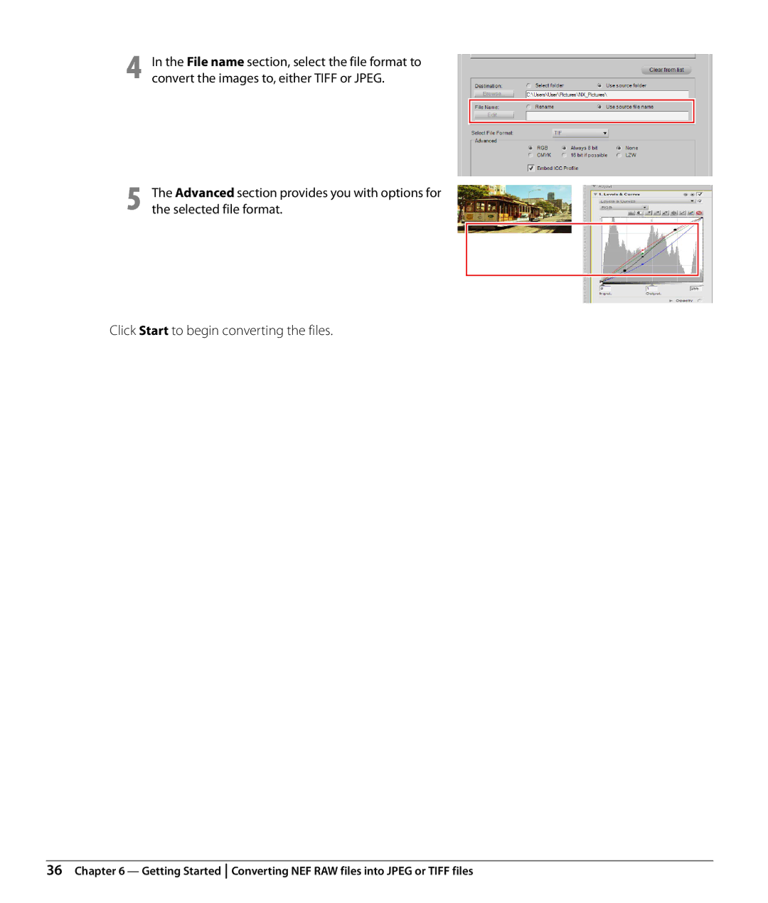 Nikon Capture NX2 user manual Click Start to begin converting the files 