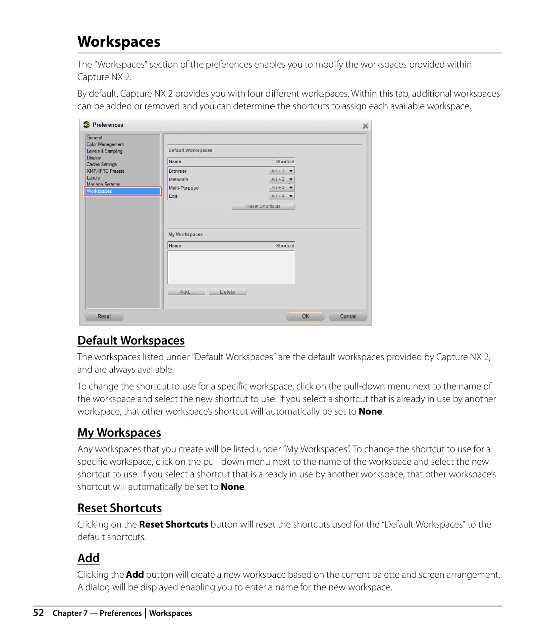 Nikon Capture NX2 user manual Default Workspaces, My Workspaces, Reset Shortcuts 