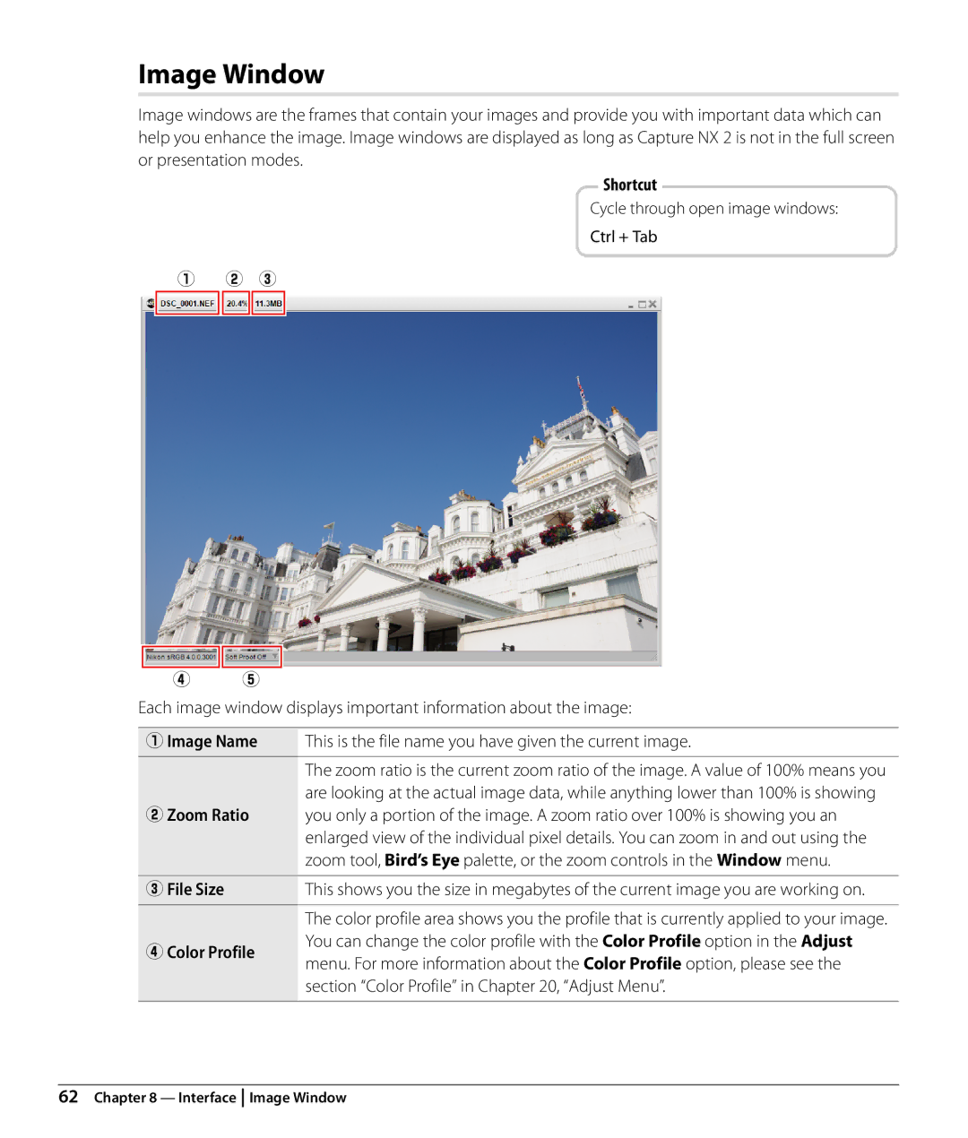 Nikon Capture NX2 user manual Image Window, QImage Name, WZoom Ratio, EFile Size, RColor Profile 