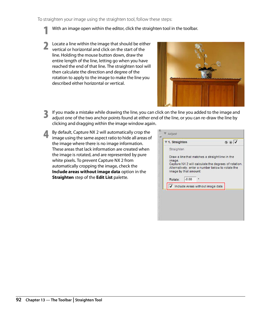 Nikon Capture NX2 user manual Clicking and dragging within the image window again, Toolbar Straighten Tool 