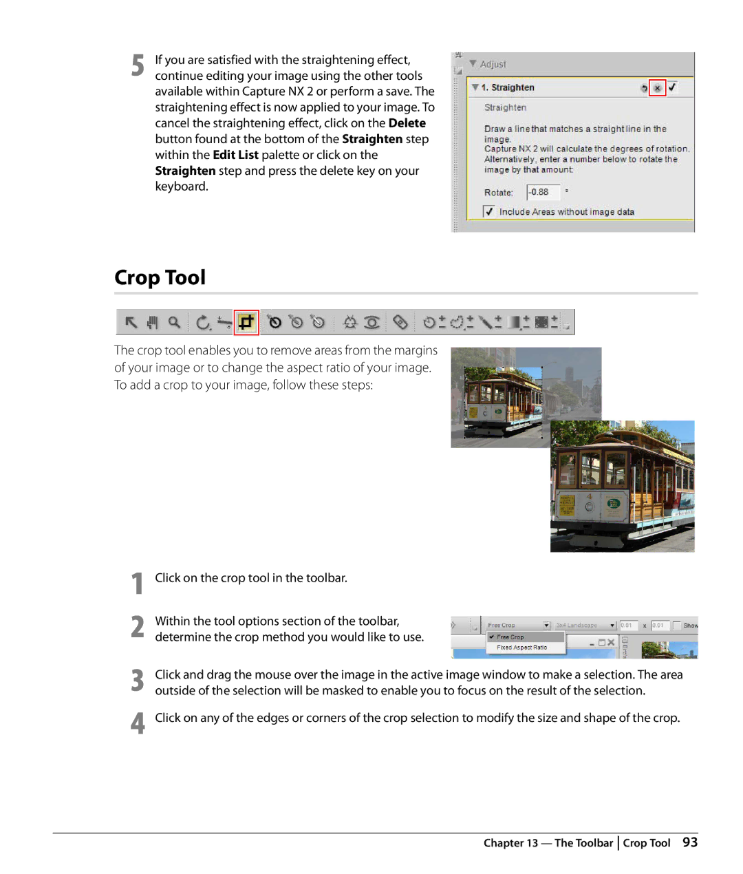 Nikon Capture NX2 user manual Crop Tool, Available within Capture NX 2 or perform a save, Keyboard 