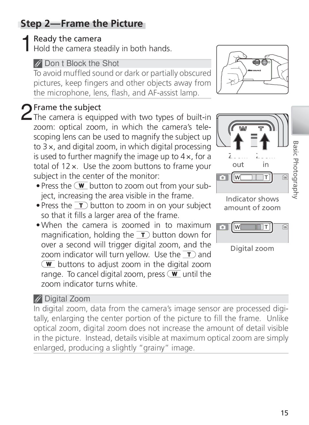 Nikon COOL PIX S1 manual Frame the Picture, Don’t Block the Shot, Digital Zoom 