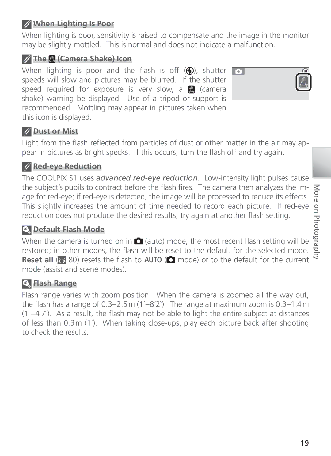 Nikon COOL PIX S1 manual When Lighting Is Poor, Camera Shake Icon, Dust or Mist, Red-eye Reduction, Default Flash Mode 