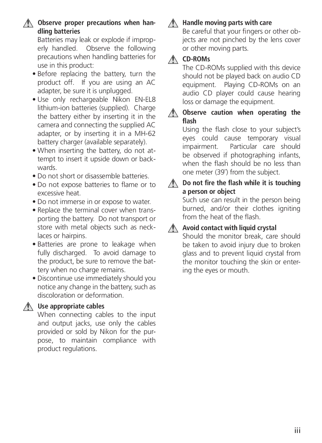 Nikon COOL PIX S1 manual Iii, Observe proper precautions when han- dling batteries 