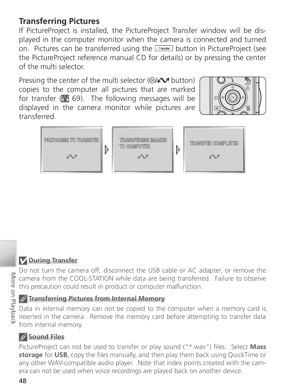 Nikon COOL PIX S1 manual During Transfer, Transferring Pictures from Internal Memory, Sound Files 