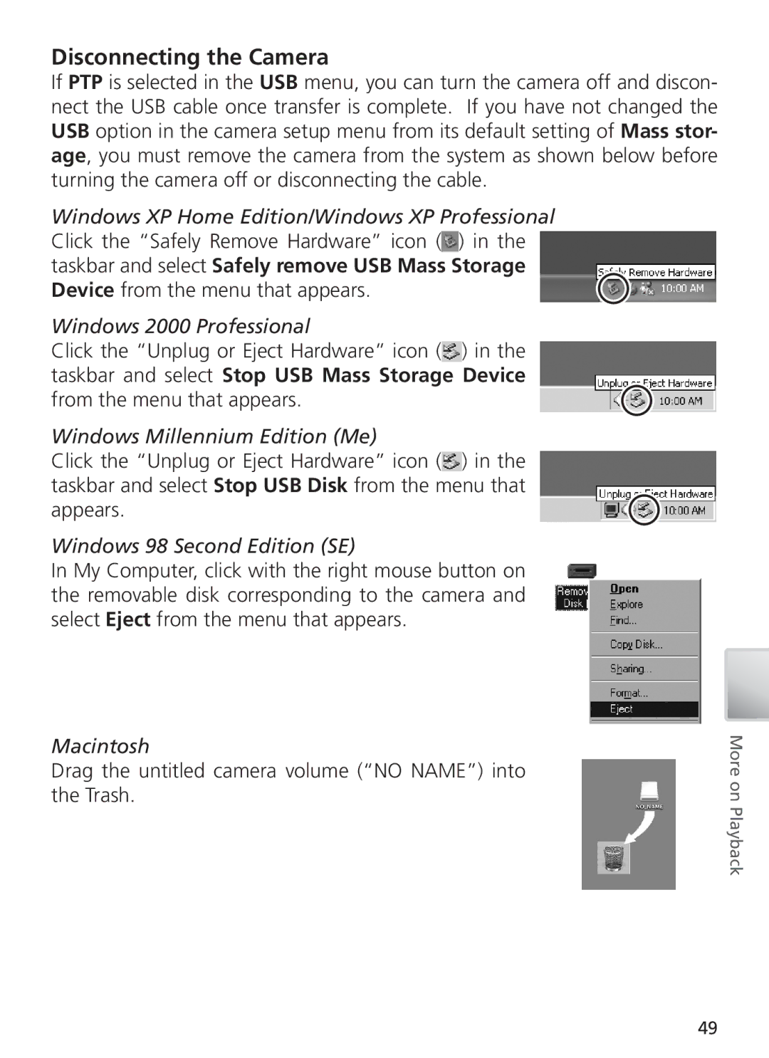 Nikon COOL PIX S1 manual Disconnecting the Camera, Windows Millennium Edition Me, Windows 98 Second Edition SE, Macintosh 