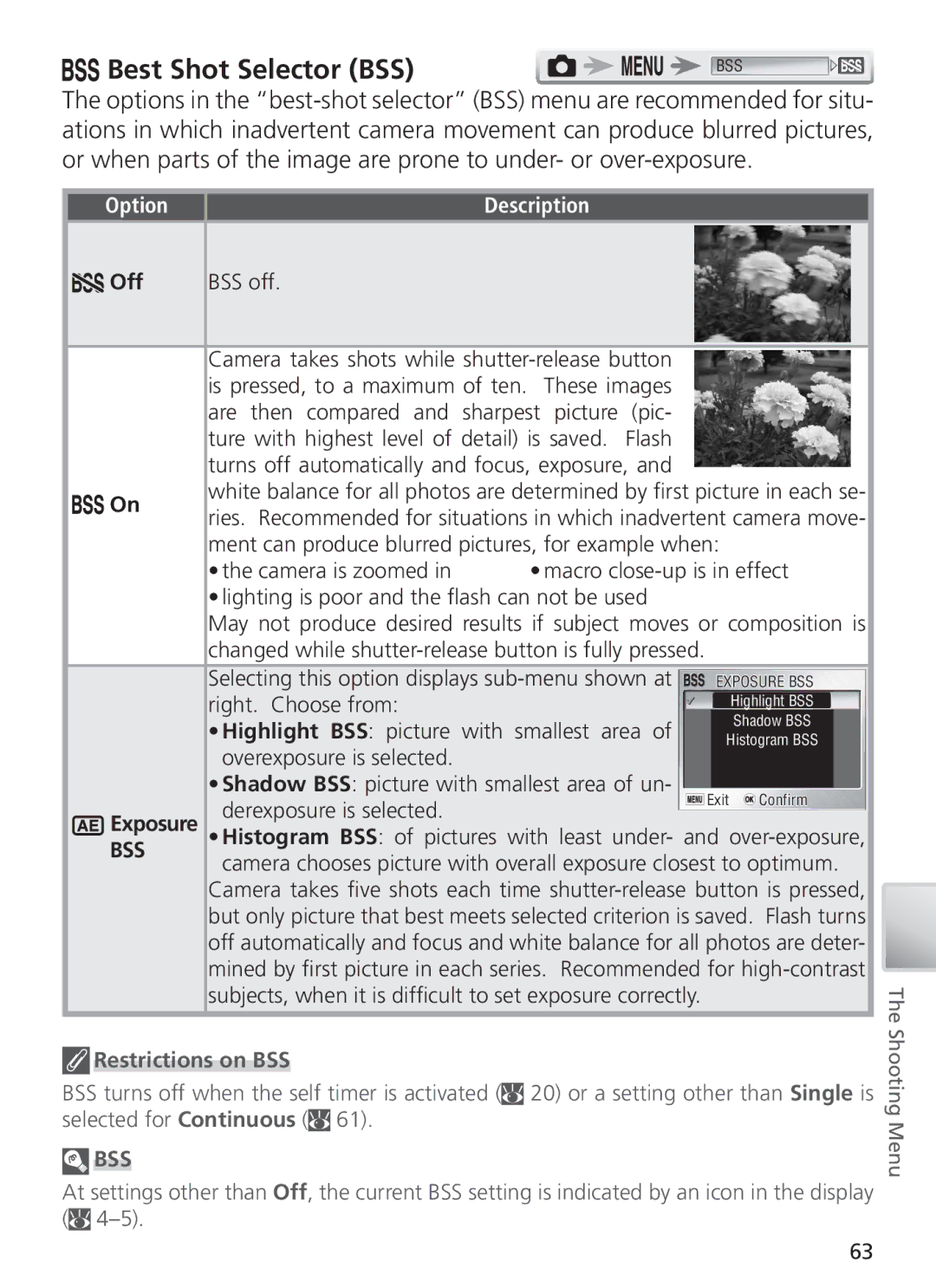 Nikon COOL PIX S1 manual Best Shot Selector BSS, Off, Highlight BSS picture, Restrictions on BSS 