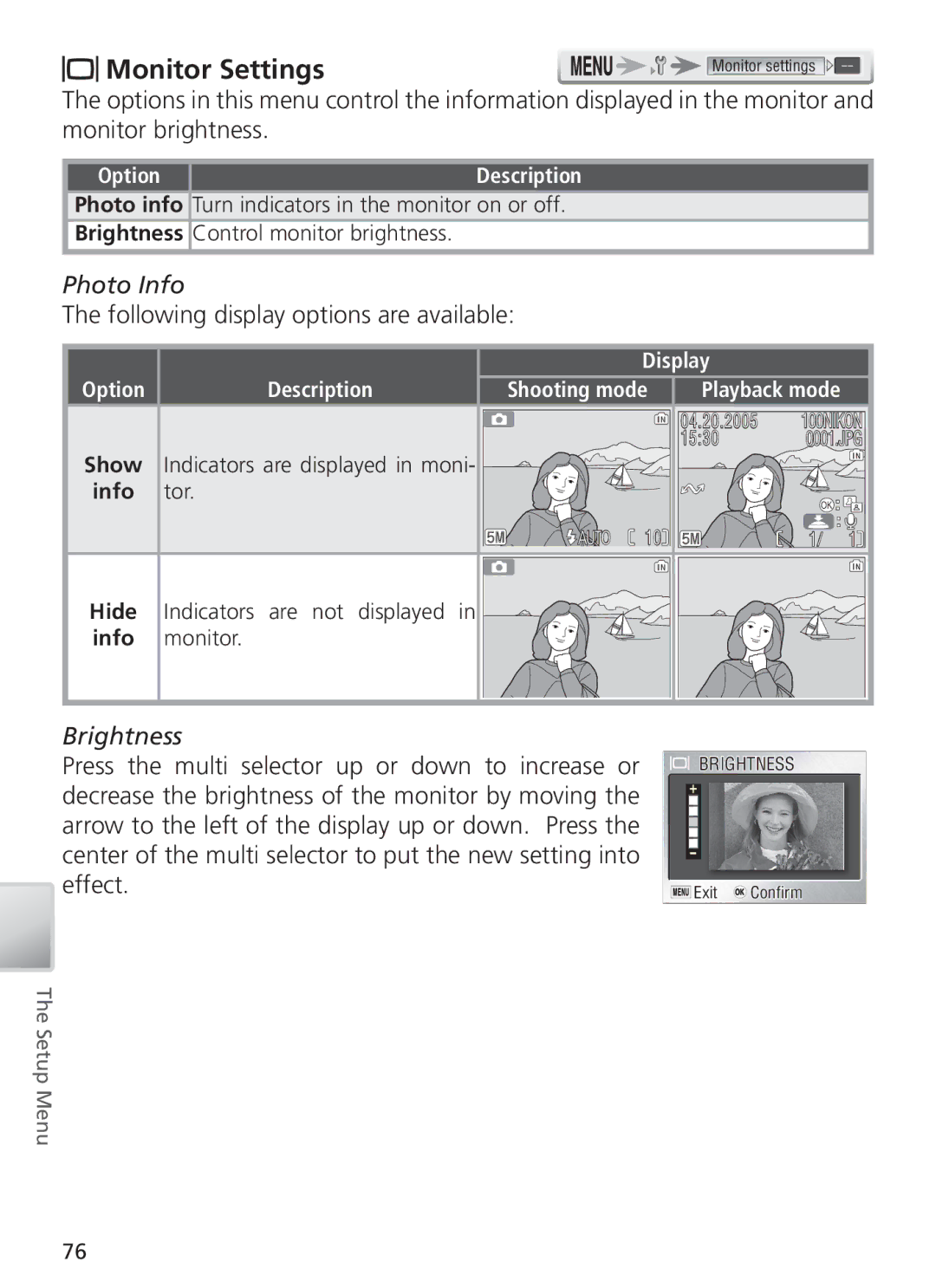 Nikon COOL PIX S1 manual Monitor Settings, Photo Info, Following display options are available, Brightness, Display 