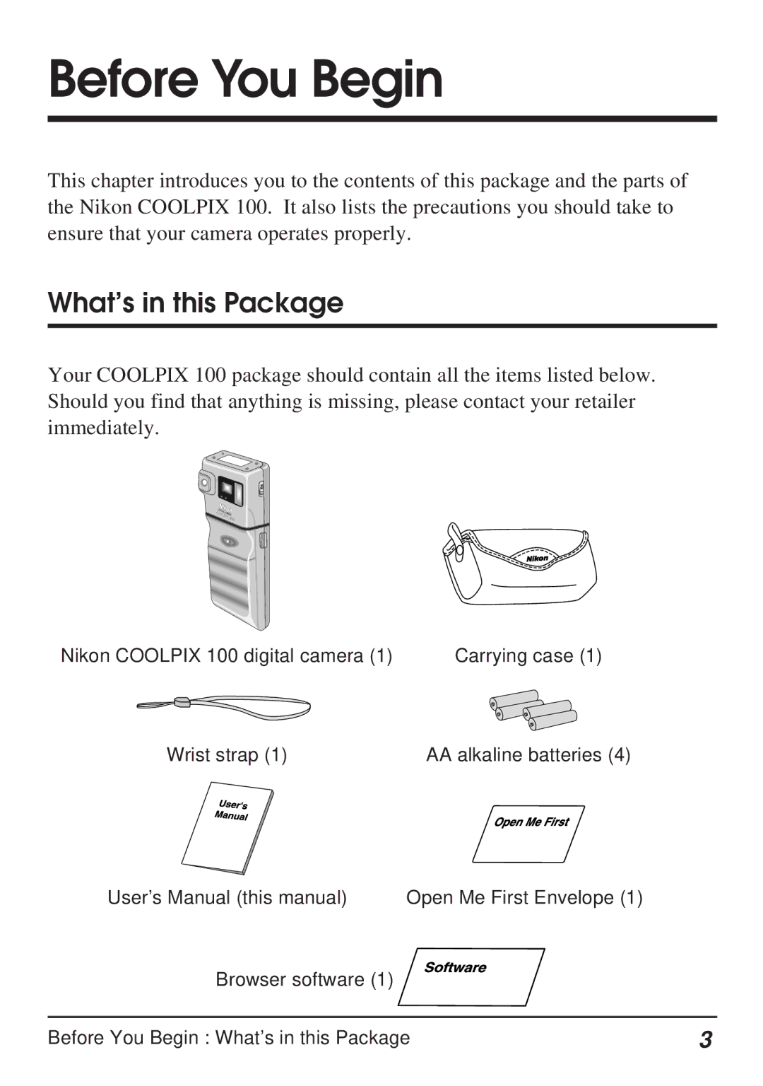 Nikon Coolpix 100 manual Before You Begin, What’s in this Package 