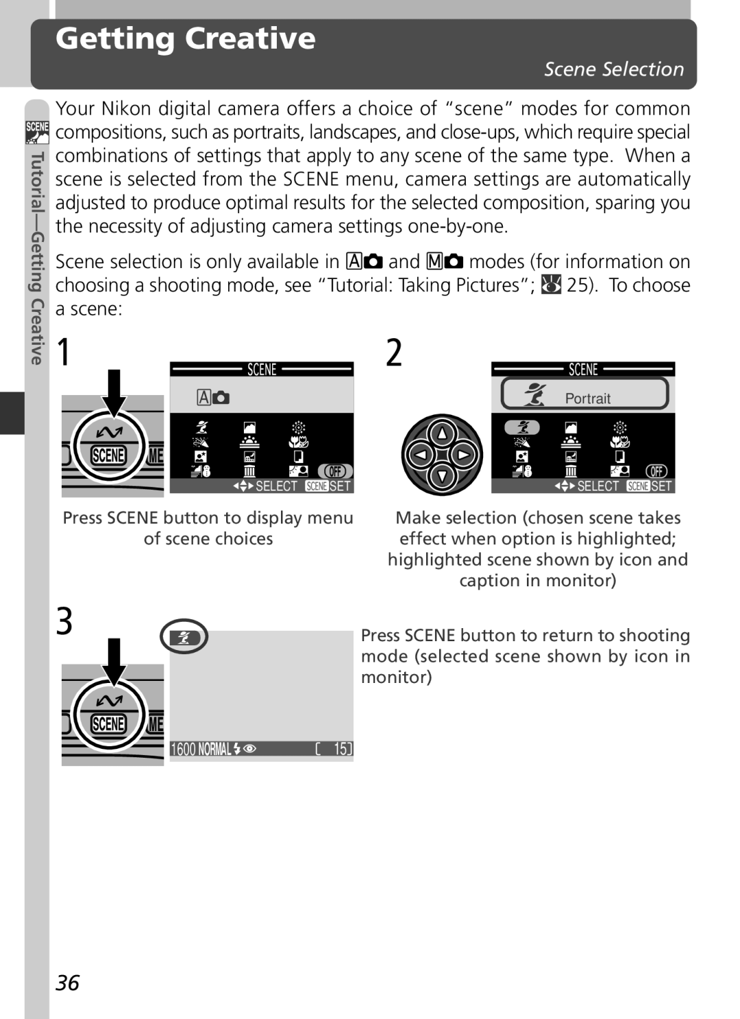 Nikon COOLPIX 2500 manual Getting Creative, Scene Selection 