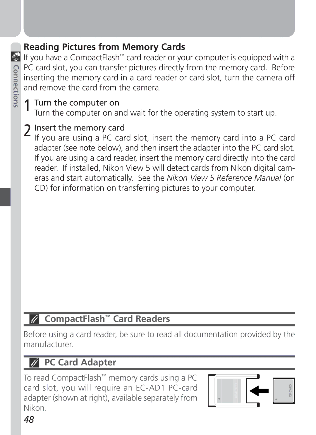 Nikon COOLPIX 2500 manual Reading Pictures from Memory Cards, CompactFlash Card Readers, PC Card Adapter 