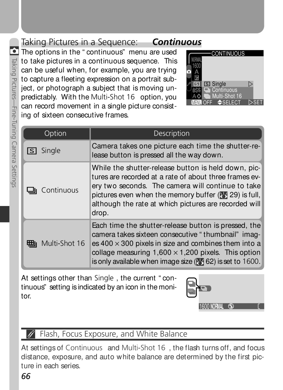 Nikon COOLPIX 2500 manual Taking Pictures in a Sequence Continuous, Flash, Focus Exposure, and White Balance 