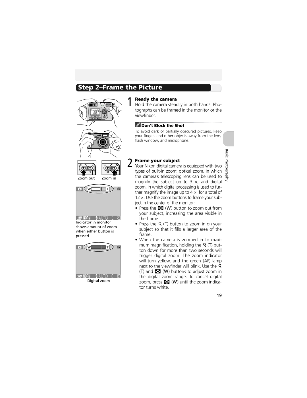 Nikon 13311, COOLPIX 5200 Frame the Picture, Ready the camera, Frame your subject, Next to the viewfinder will blink. Use 