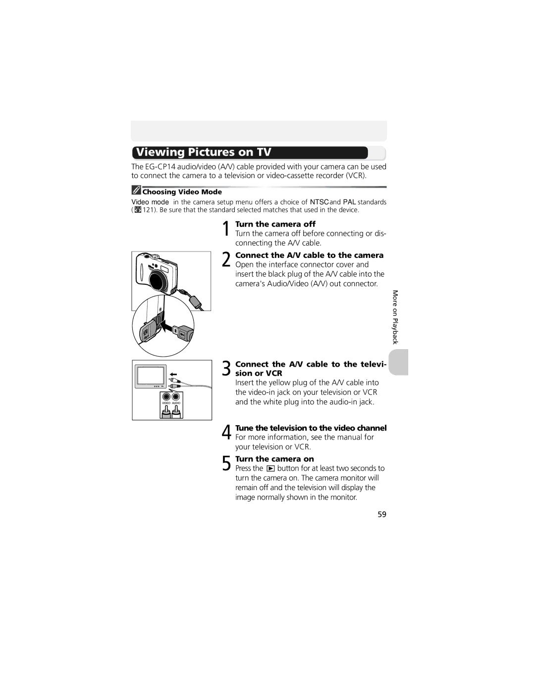 Nikon 13311, COOLPIX 5200 Viewing Pictures on TV, Connect the A/V cable to the televi- sion or VCR, Choosing Video Mode 