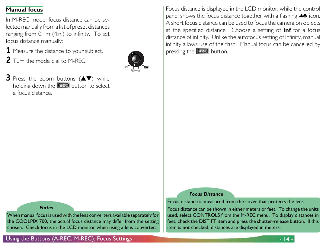 Nikon COOLPIX 700 manual Manual focus, Pressing the button, Focus Distance 