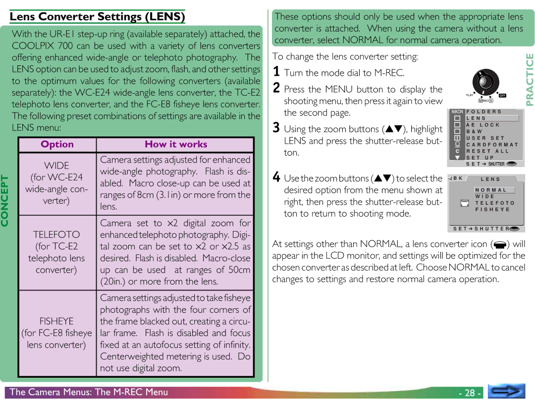 Nikon COOLPIX 700 manual Lens Converter Settings Lens, Option How it works, Desired option from the menu shown at 