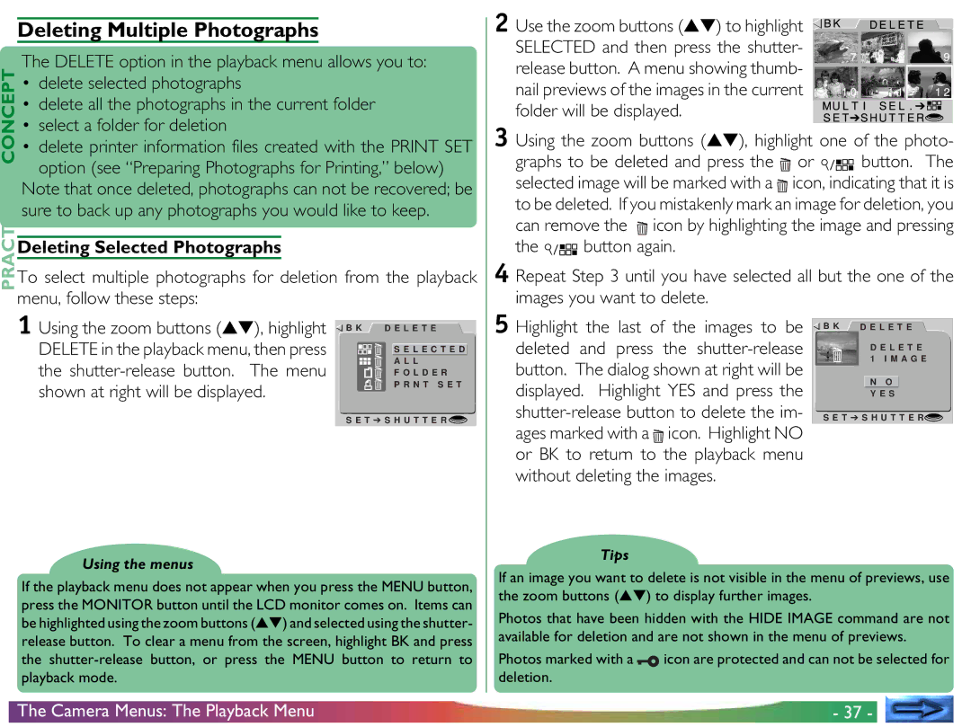 Nikon COOLPIX 700 manual Deleting Multiple Photographs, Ages marked with a icon. Highlight no 