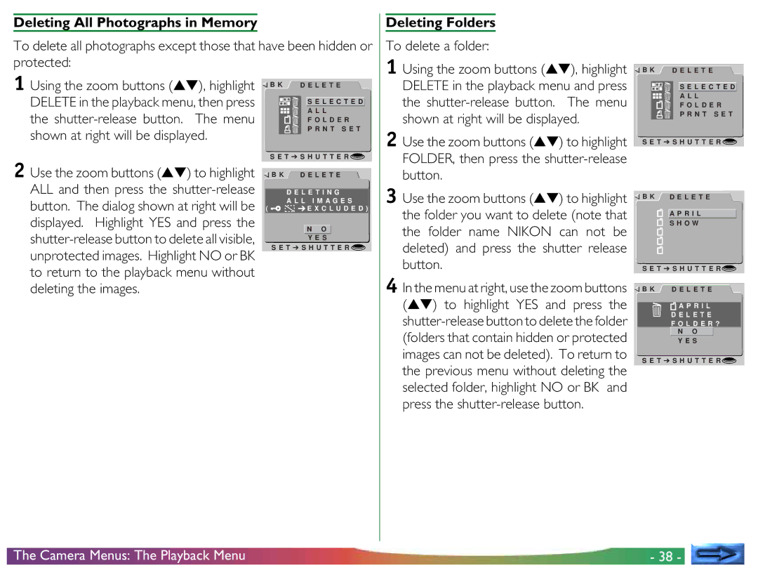 Nikon COOLPIX 700 manual Deleting All Photographs in Memory, Deleting Folders, To delete a folder, Button 