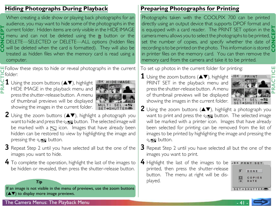 Nikon COOLPIX 700 manual Hiding Photographs During Playback, Preparing Photographs for Printing 