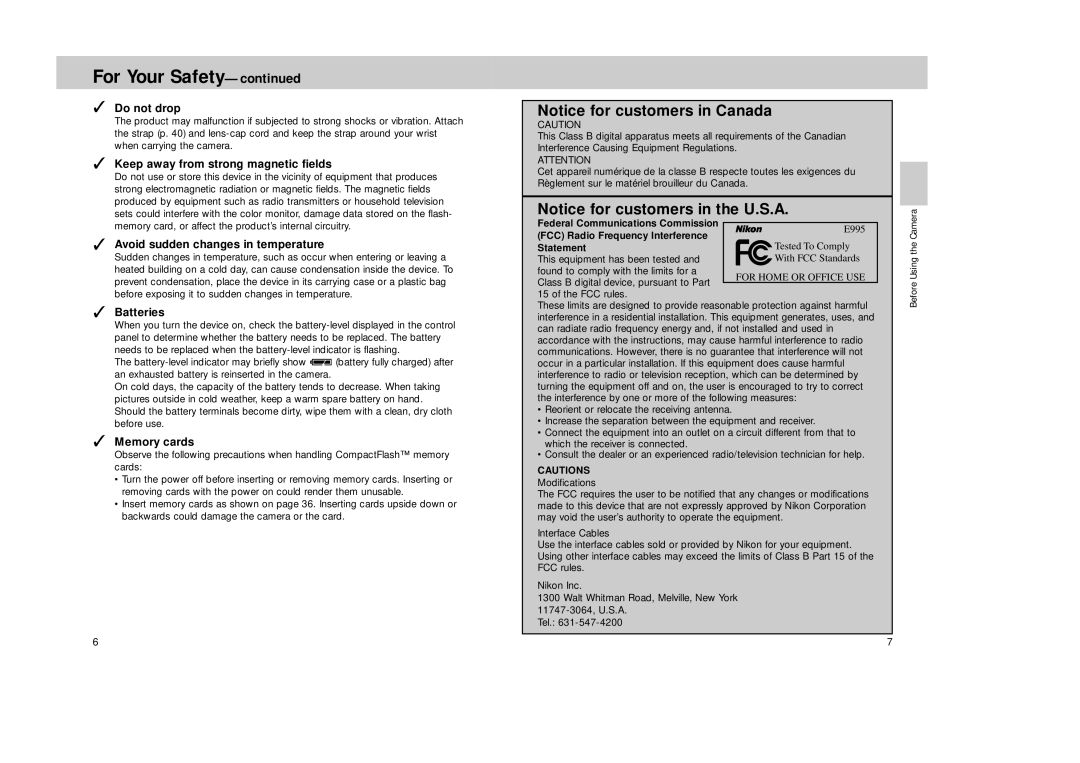 Nikon Coolpix 995 manual Do not drop, Keep away from strong magnetic fields, Avoid sudden changes in temperature, Batteries 
