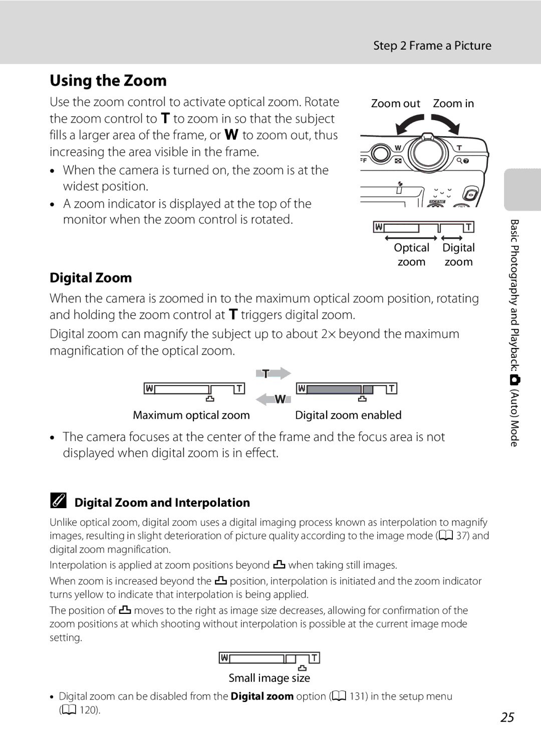 Nikon S5100 Using the Zoom, Digital Zoom, Frame a Picture, Use the zoom control to activate optical zoom. Rotate 