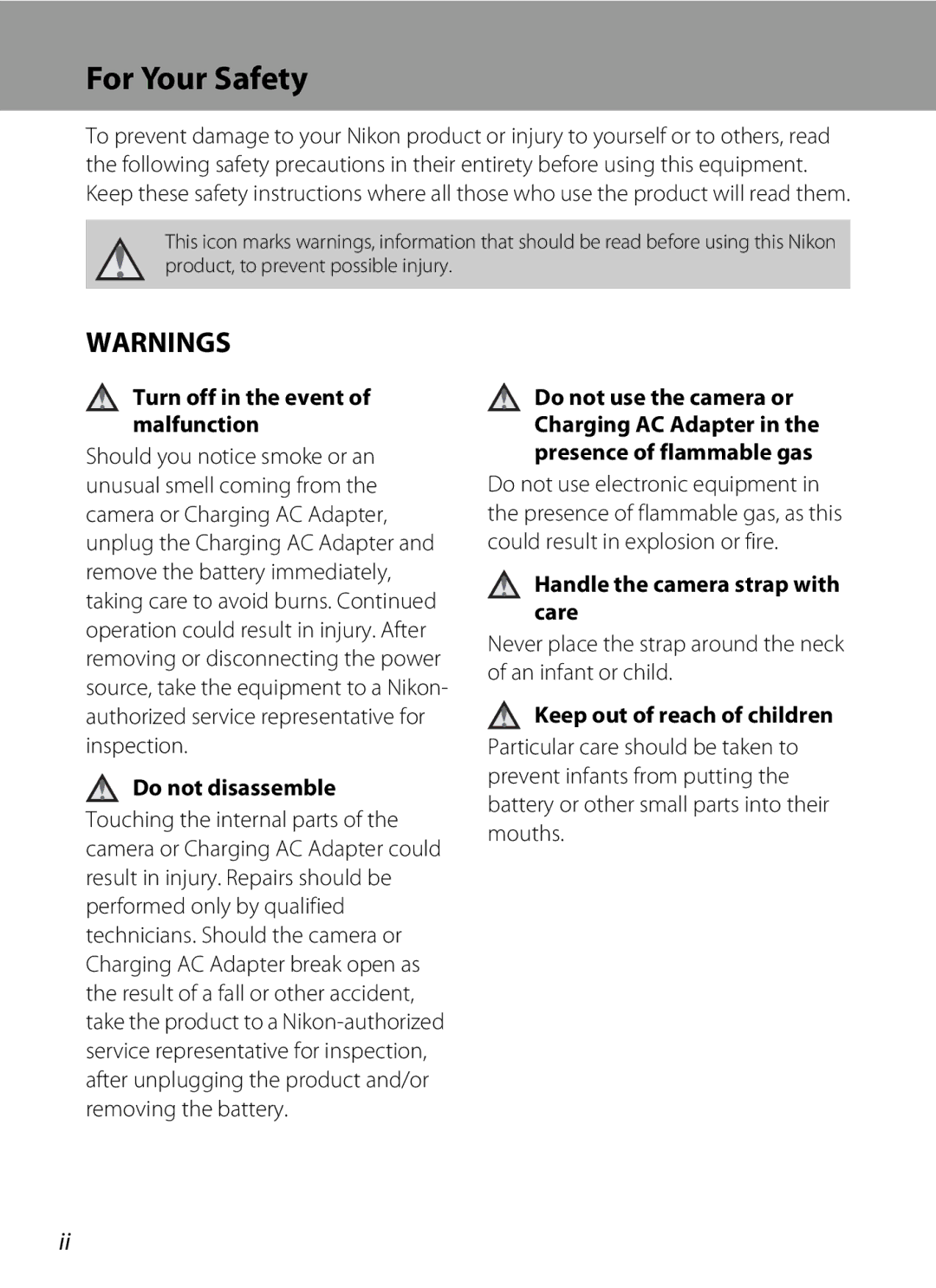 Nikon Coolpix Digital Camera, S5100 user manual For Your Safety, Turn off in the event of malfunction, Do not disassemble 