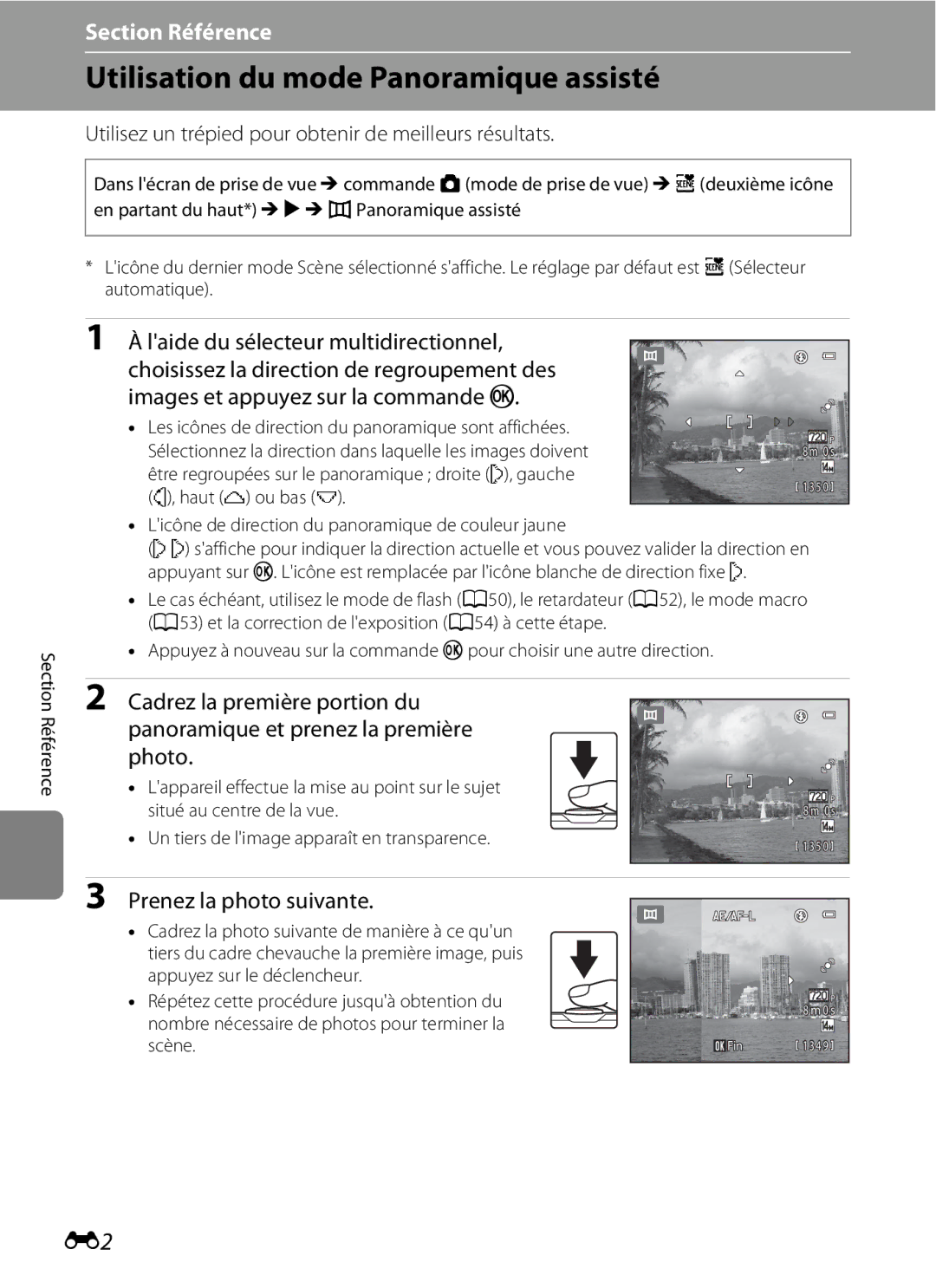 Nikon COOLPIX S2600 manual Utilisation du mode Panoramique assisté, Utilisez un trépied pour obtenir de meilleurs résultats 