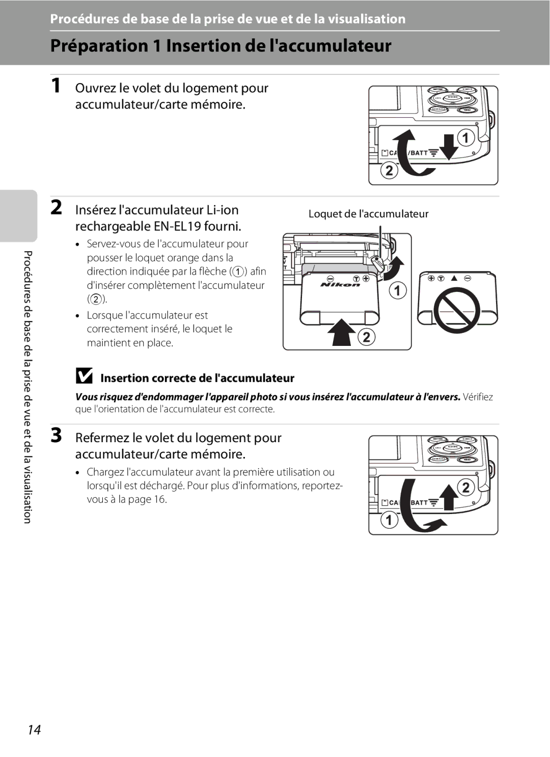 Nikon COOLPIX S2600 manual Préparation 1 Insertion de laccumulateur, Rechargeable EN-EL19 fourni 