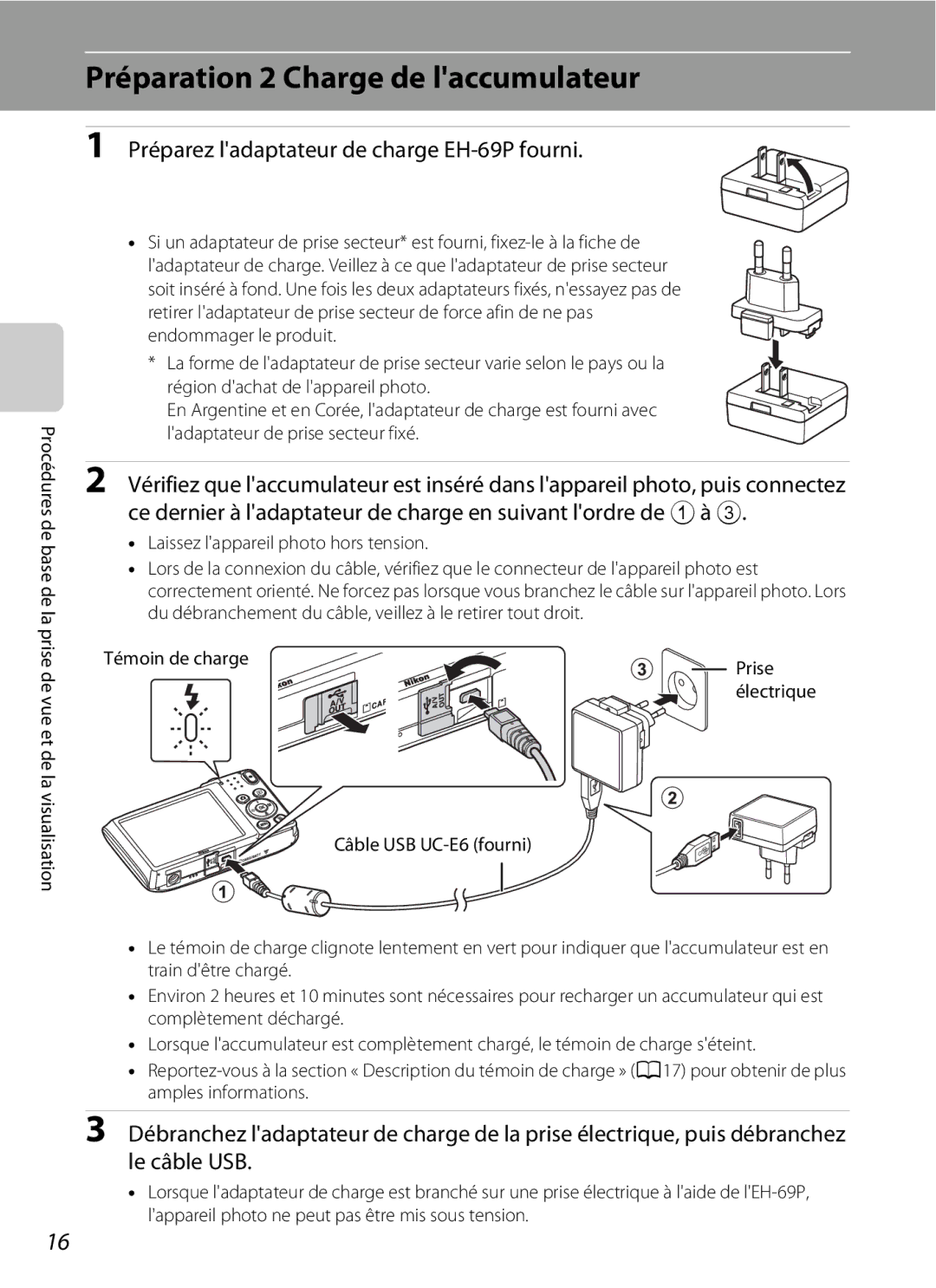 Nikon COOLPIX S2600 manual Préparation 2 Charge de laccumulateur, Préparez ladaptateur de charge EH-69P fourni 