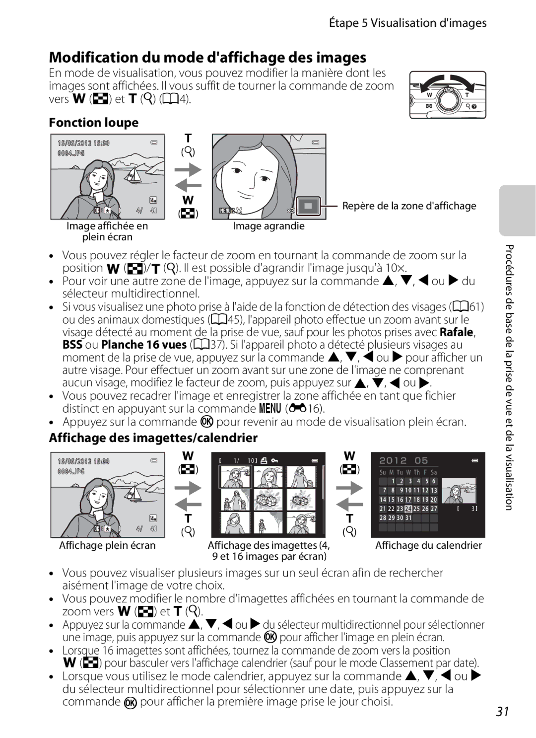 Nikon COOLPIX S2600 manual Modification du mode daffichage des images, Étape 5 Visualisation dimages, Fonction loupe 