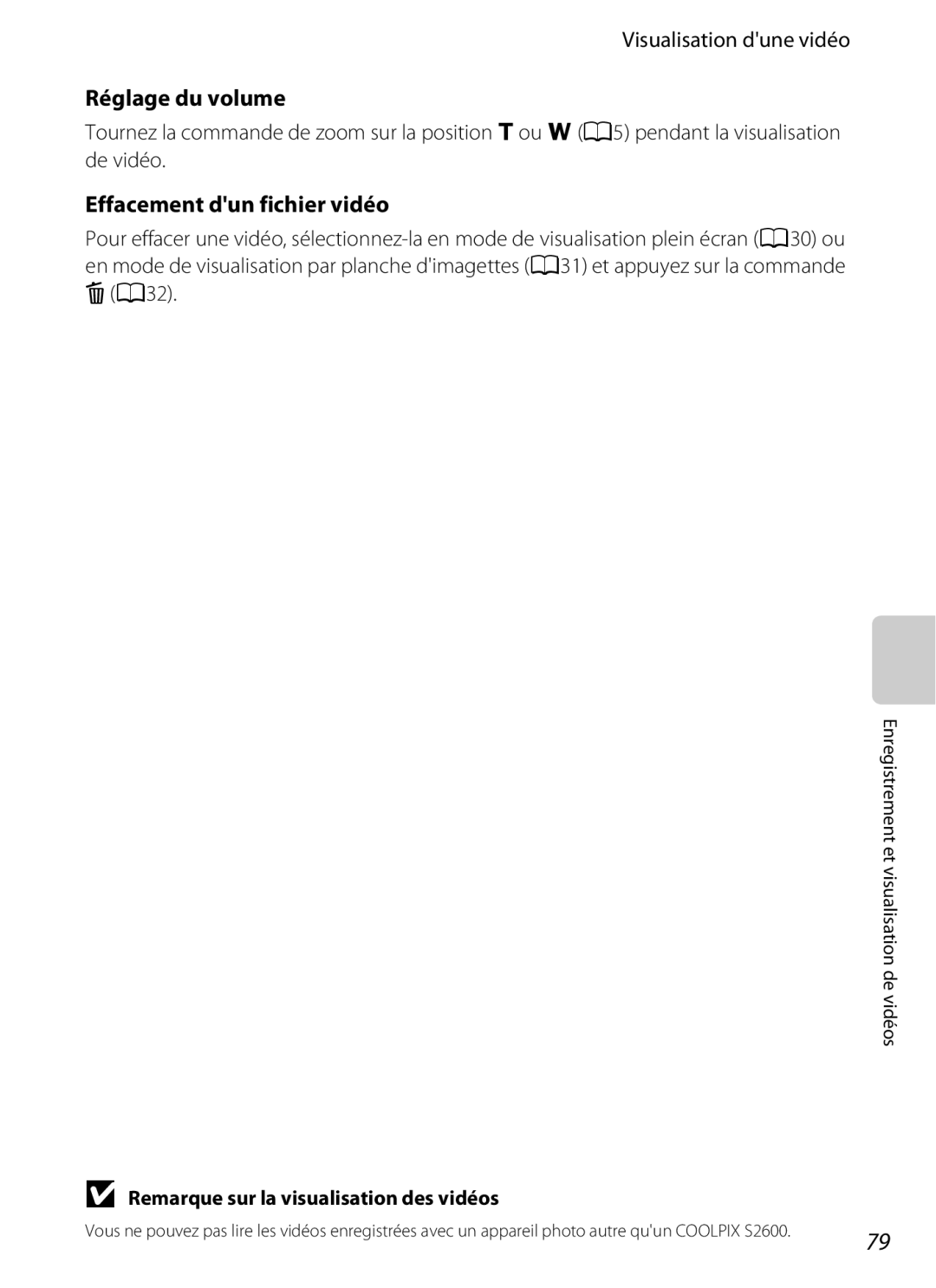 Nikon COOLPIX S2600 manual Visualisation dune vidéo, Réglage du volume, Effacement dun fichier vidéo, A32 