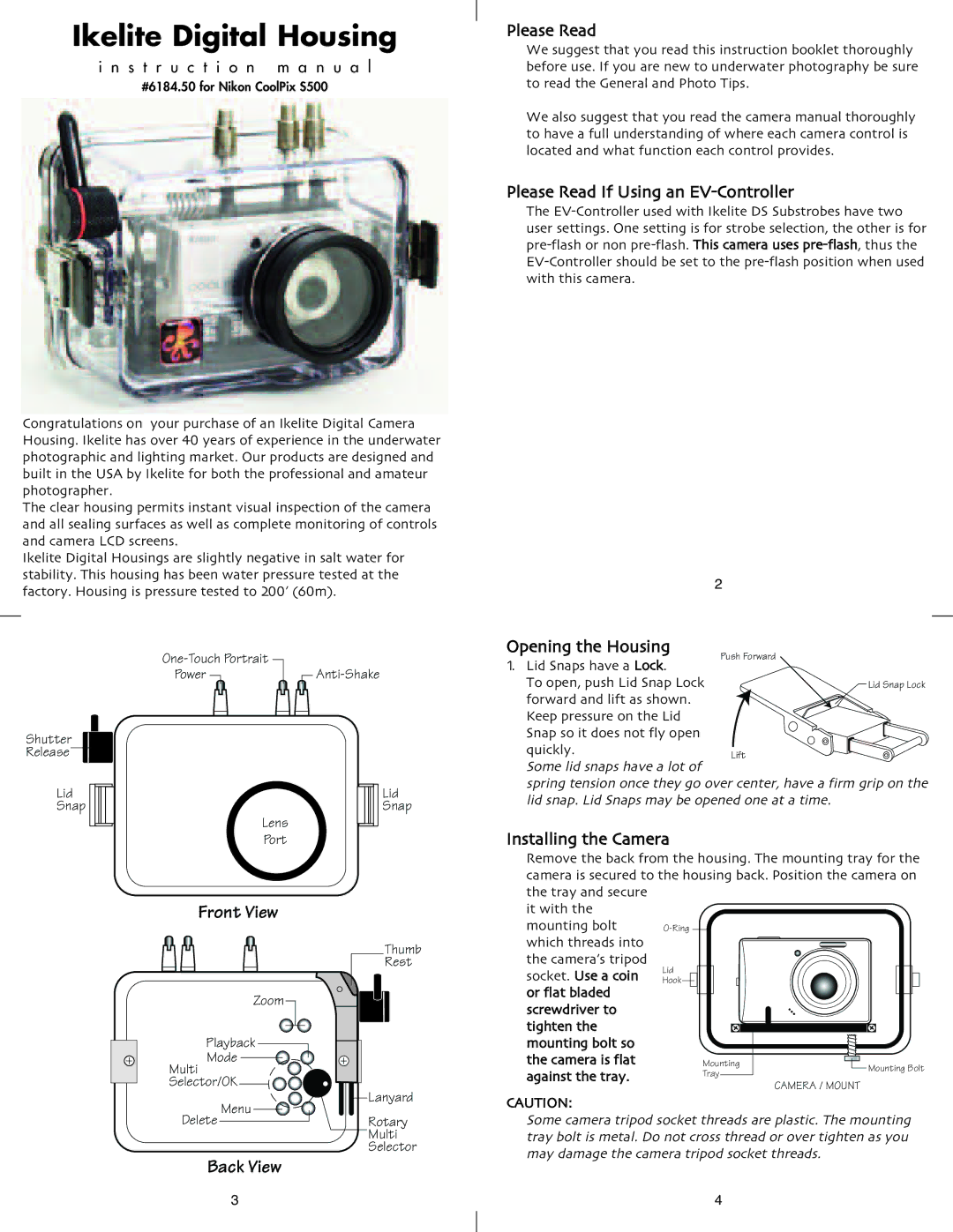 Nikon CoolPix S500 instruction manual Please Read If Using an EV-Controller, Installing the Camera 