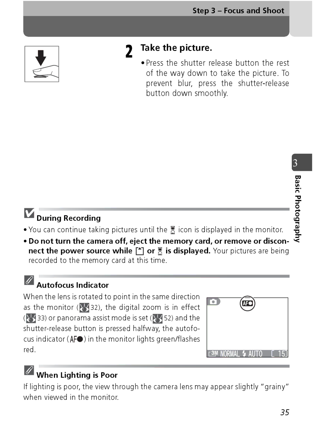 Nikon Coolpix SQ manual Take the picture, Focus and Shoot, During Recording, Basic Photography When Lighting is Poor 