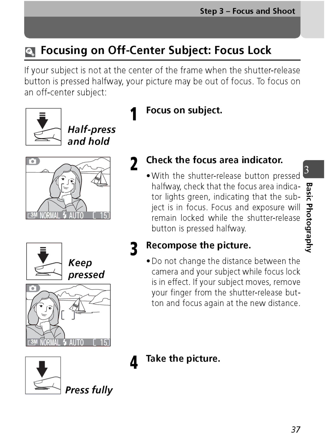 Nikon Coolpix SQ manual Focus on subject, Check the focus area indicator, Recompose the picture 