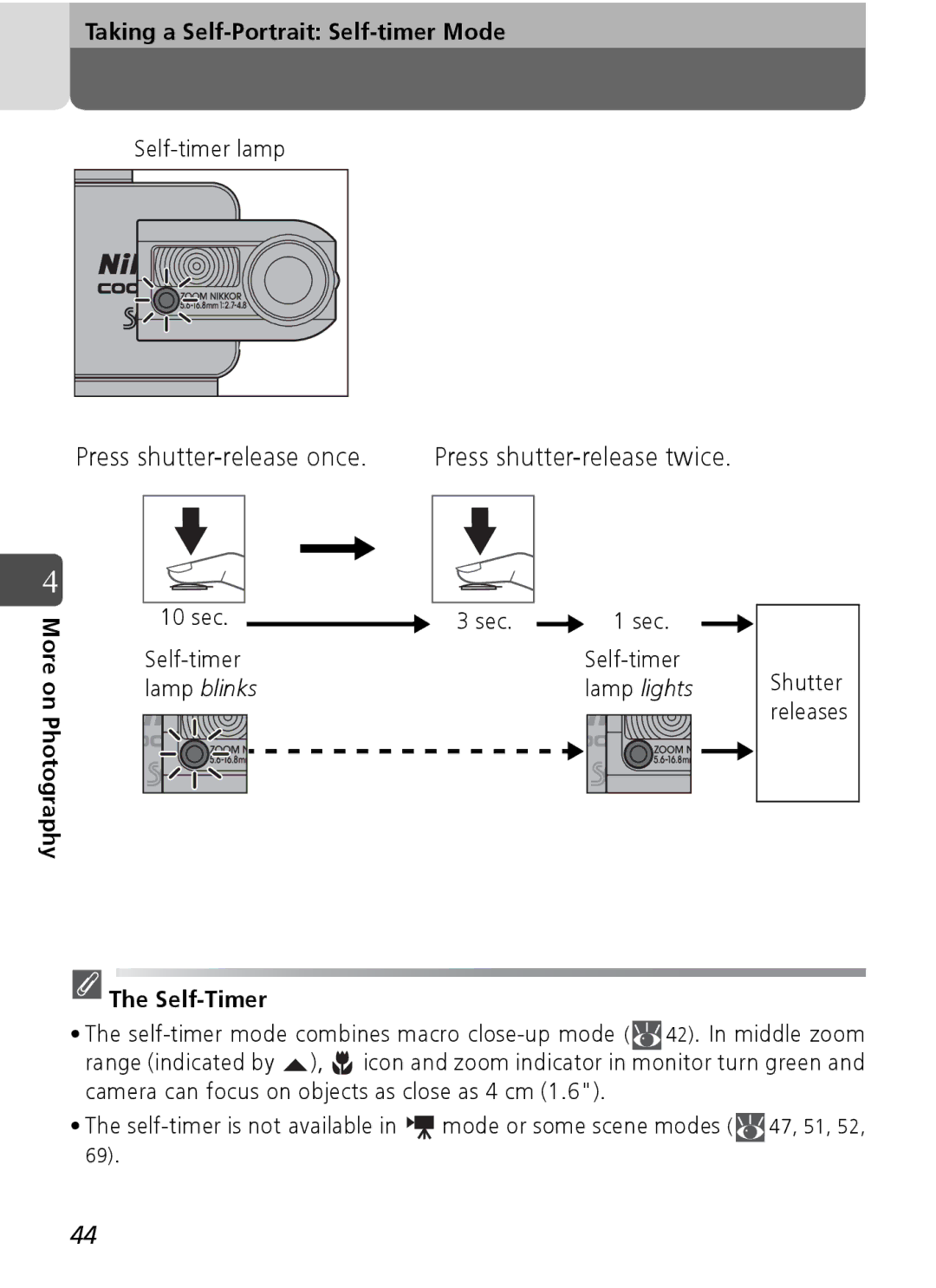 Nikon Coolpix SQ manual Press shutter-release once, Taking a Self-Portrait Self-timer Mode, Self-Timer 