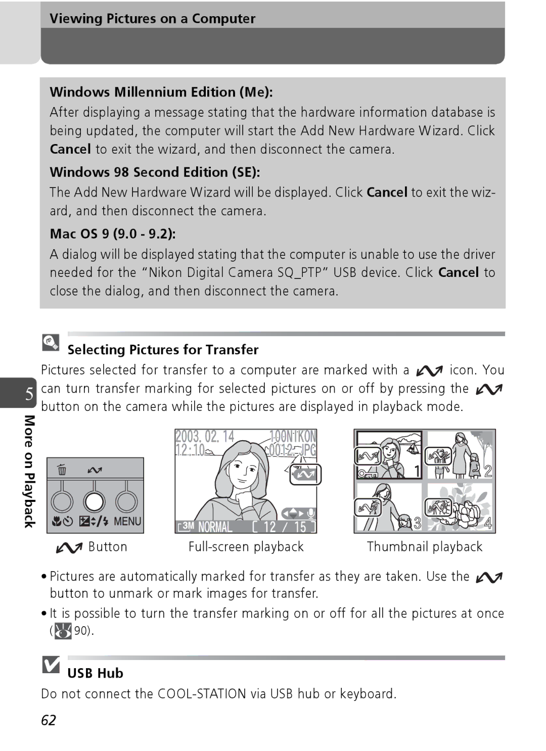 Nikon Coolpix SQ manual Windows 98 Second Edition SE, Mac OS 9 9.0, Selecting Pictures for Transfer, USB Hub 