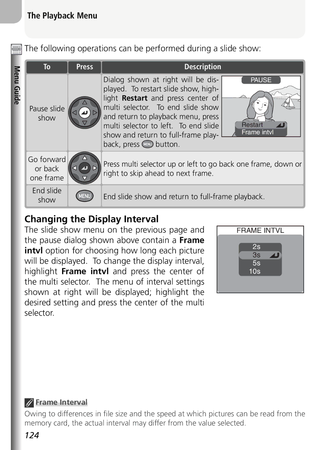 Nikon COOLPIX5400 Changing the Display Interval, Following operations can be performed during a slide show, Frame Interval 